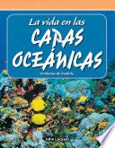libro La Vida En Las Capas Oceánicas (life In The Ocean Layers)